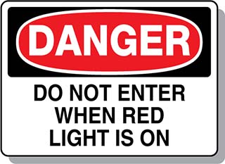 Danger Do Not Enter When Red Light Is On Basf Client Portal