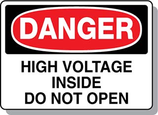 DANGER High Voltage Inside Do Not Open