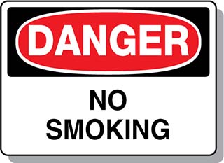 DANGER No Smoking