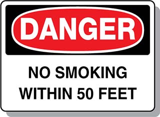 DANGER No Smoking Within 50 Feet