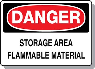 DANGER Storage Area Flammable Material