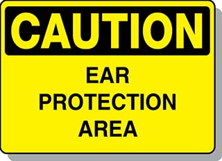 CAUTION Ear Protection Area