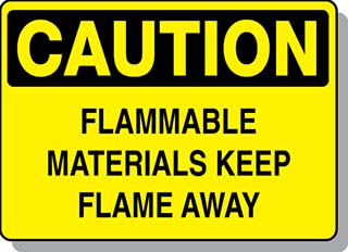 CAUTION Flammable Materials