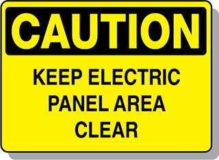 CAUTION Keep Electric Panel Area Clear