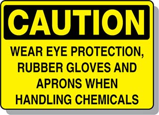 CAUTION Wear Eye Protection, Rubber Glove, Apron