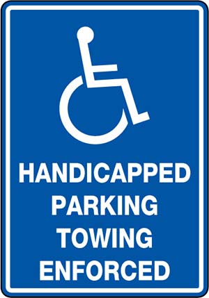 Handicapped Parking Towing Enforced