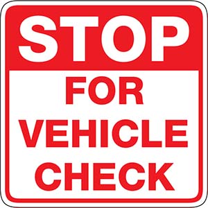 Stop for Vehicle Check