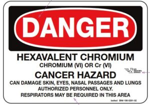 10” x 14” Danger Hexavalent Chromium sign